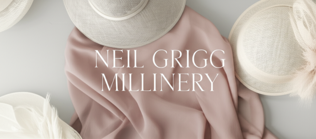 Neil Grigg Millinery
