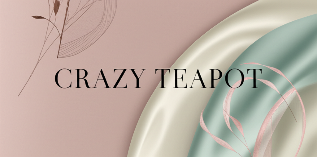 Crazy Teapot
