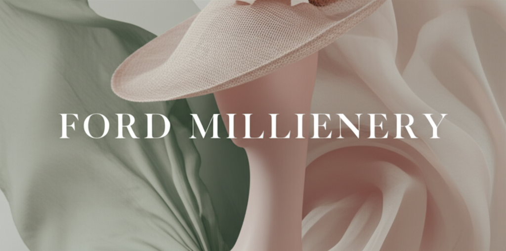 Ford Millinery